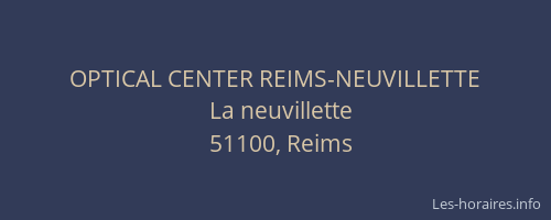 OPTICAL CENTER REIMS-NEUVILLETTE