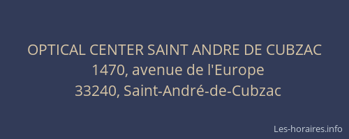 OPTICAL CENTER SAINT ANDRE DE CUBZAC