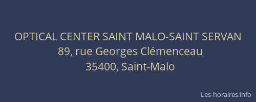 OPTICAL CENTER SAINT MALO-SAINT SERVAN