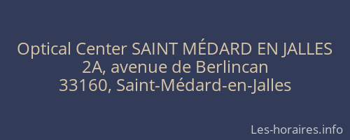 Optical Center SAINT MÉDARD EN JALLES