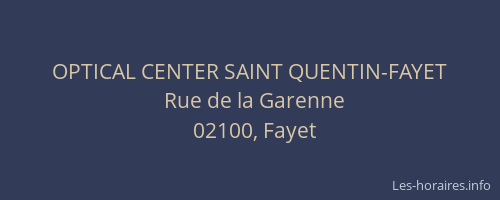 OPTICAL CENTER SAINT QUENTIN-FAYET