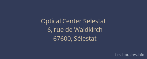 Optical Center Selestat