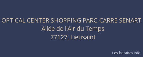 OPTICAL CENTER SHOPPING PARC-CARRE SENART