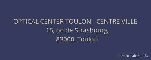 OPTICAL CENTER TOULON - CENTRE VILLE