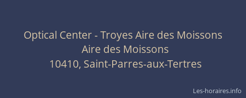Optical Center - Troyes Aire des Moissons