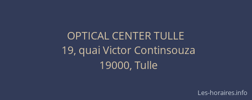 OPTICAL CENTER TULLE