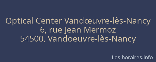 Optical Center Vandœuvre-lès-Nancy