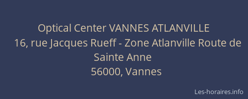 Optical Center VANNES ATLANVILLE