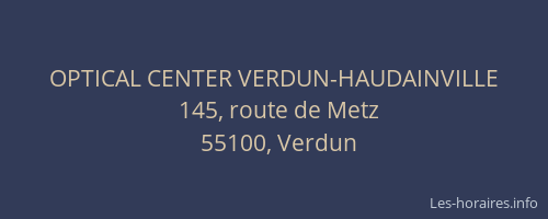 OPTICAL CENTER VERDUN-HAUDAINVILLE