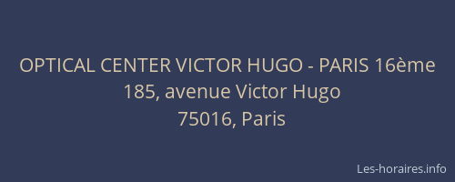 OPTICAL CENTER VICTOR HUGO - PARIS 16ème