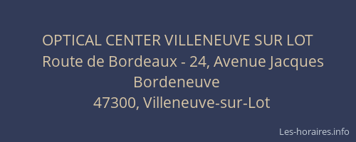 OPTICAL CENTER VILLENEUVE SUR LOT