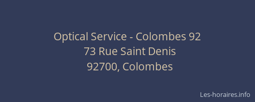 Optical Service - Colombes 92