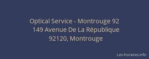 Optical Service - Montrouge 92