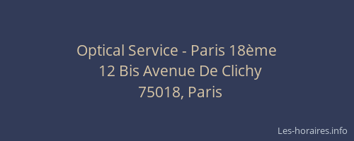 Optical Service - Paris 18ème