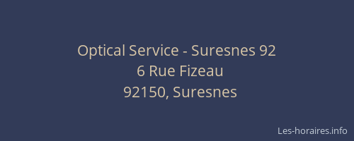 Optical Service - Suresnes 92