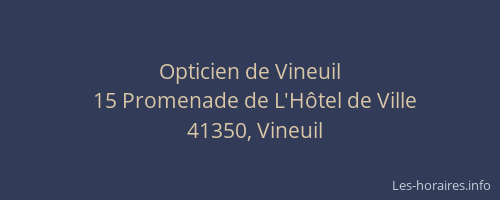 Opticien de Vineuil