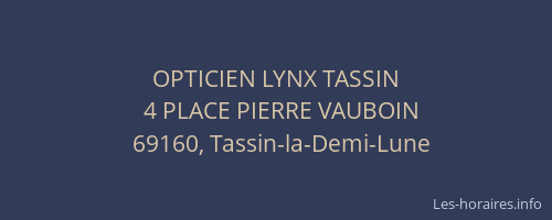 OPTICIEN LYNX TASSIN
