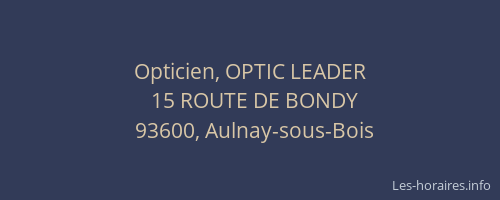 Opticien, OPTIC LEADER