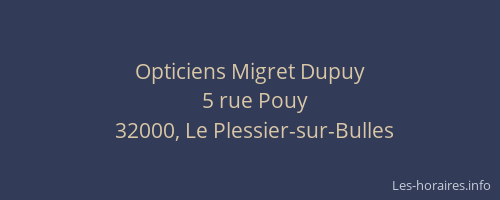 Opticiens Migret Dupuy