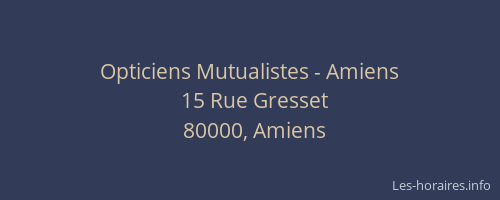 Opticiens Mutualistes - Amiens