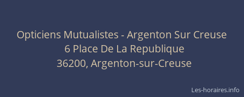 Opticiens Mutualistes - Argenton Sur Creuse