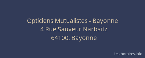 Opticiens Mutualistes - Bayonne