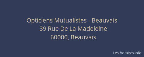 Opticiens Mutualistes - Beauvais