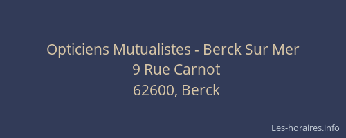 Opticiens Mutualistes - Berck Sur Mer