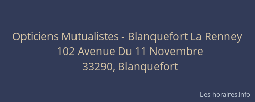 Opticiens Mutualistes - Blanquefort La Renney
