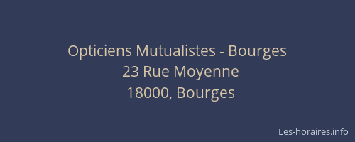 Opticiens Mutualistes - Bourges