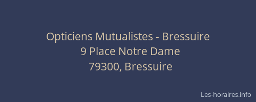 Opticiens Mutualistes - Bressuire