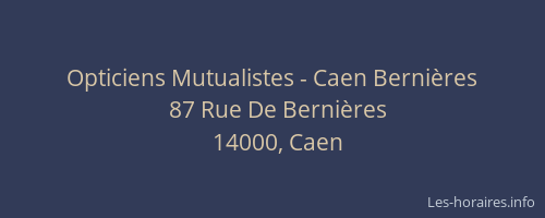 Opticiens Mutualistes - Caen Bernières