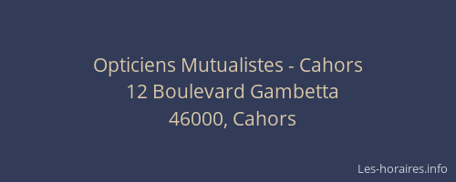 Opticiens Mutualistes - Cahors