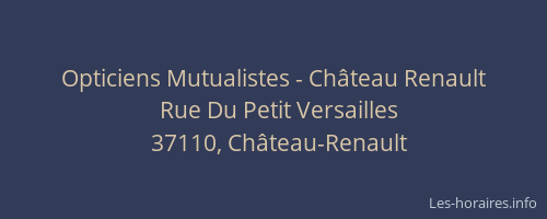 Opticiens Mutualistes - Ch&acirc;teau Renault
