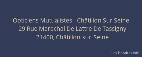 Opticiens Mutualistes - Châtillon Sur Seine