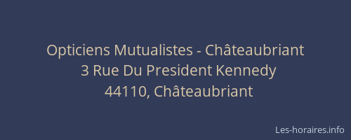Opticiens Mutualistes - Châteaubriant