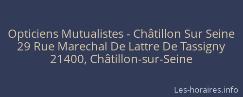 Opticiens Mutualistes - Châtillon Sur Seine