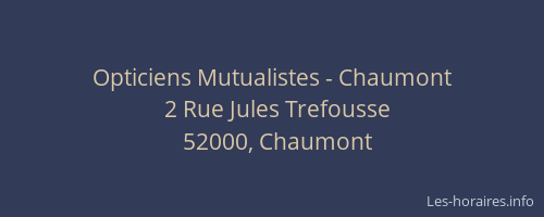 Opticiens Mutualistes - Chaumont