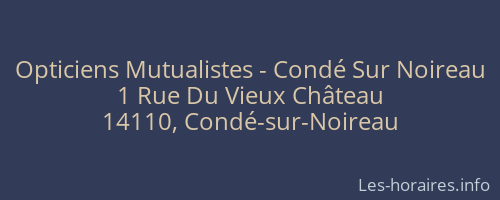 Opticiens Mutualistes - Condé Sur Noireau