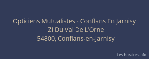 Opticiens Mutualistes - Conflans En Jarnisy