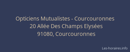 Opticiens Mutualistes - Courcouronnes