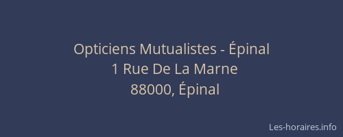 Opticiens Mutualistes - &Eacute;pinal