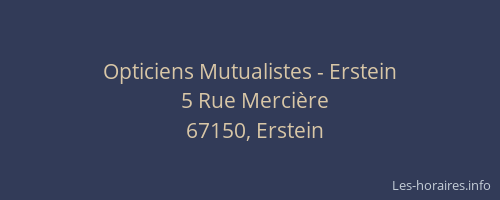 Opticiens Mutualistes - Erstein