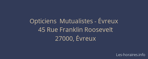 Opticiens  Mutualistes - Évreux