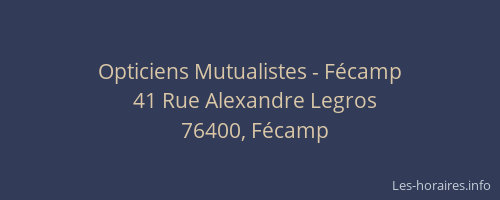 Opticiens Mutualistes - Fécamp