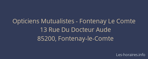 Opticiens Mutualistes - Fontenay Le Comte