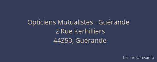 Opticiens Mutualistes - Guérande