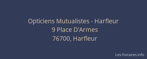 Opticiens Mutualistes - Harfleur