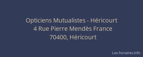 Opticiens Mutualistes - H&eacute;ricourt