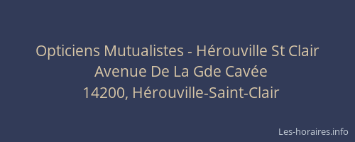 Opticiens Mutualistes - H&eacute;rouville St Clair